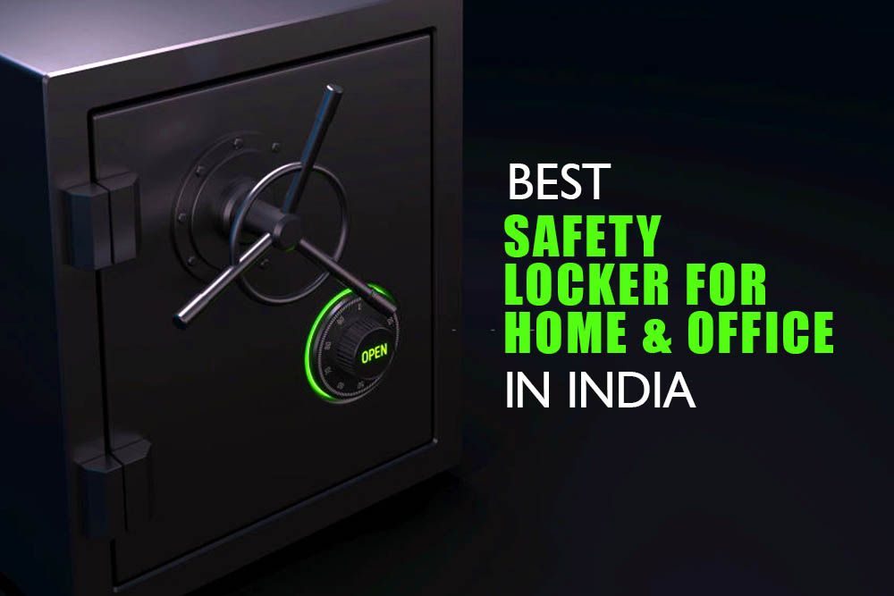 Best Safety Locker For Home & Office in India